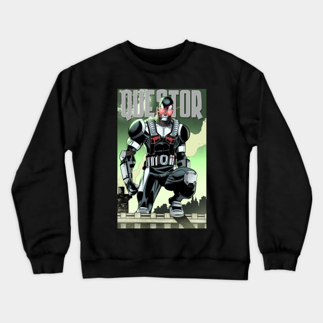 Questor (The Vigilantes) Crewneck Sweatshirt by MentalPablum